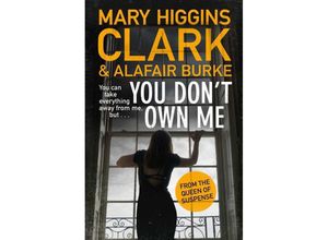 9781471167669 - Laurie Moran   Laurie-Moran-Serie   6   You Don	 Own Me - Mary Higgins Clark Alafair Burke Kartoniert (TB)