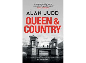 9781471180286 - Queen & Country - Alan Judd Kartoniert (TB)