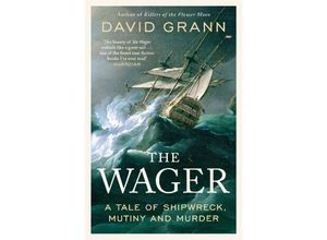 9781471183706 - The Wager - David Grann Kartoniert (TB)