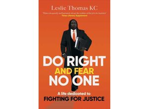 9781471184833 - Do Right and Fear No One - Leslie Thomas QC Kartoniert (TB)