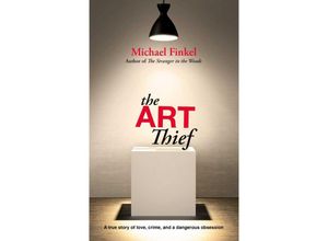 9781471186240 - The Art Thief - Michael Finkel Kartoniert (TB)