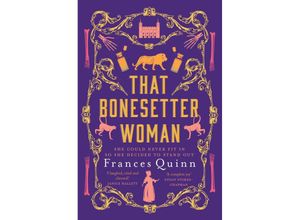 9781471193477 - That Bonesetter Woman - Frances Quinn Kartoniert (TB)