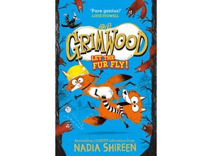 9781471199349 - Grimwood   Grimwood Let the Fur Fly! - Nadia Shireen Kartoniert (TB)