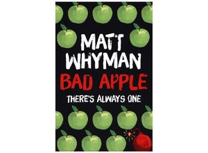 9781471404207 - Bad Apples - Matt Whyman Kartoniert (TB)