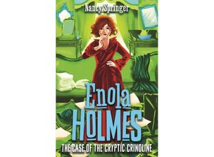 9781471410826 - Enola Holmes 5 The Case of the Cryptic Crinoline - Nancy Springer Kartoniert (TB)