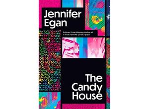 9781472150936 - The Candy House - Jennifer Egan Kartoniert (TB) 9781472150936 - The Candy House - Jennifer Egan Kartoniert (TB)
