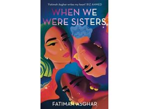 9781472157614 - When We Were Sisters - Fatimah Asghar Kartoniert (TB)