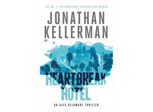 9781472241566 - Heartbreak Hotel - Jonathan Kellerman Kartoniert (TB)