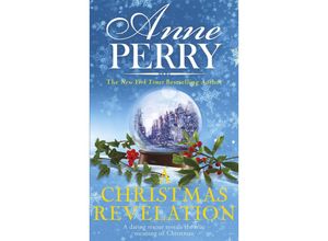 9781472257383 - A Christmas Revelation (Christmas Novella 16) - Anne Perry Kartoniert (TB)