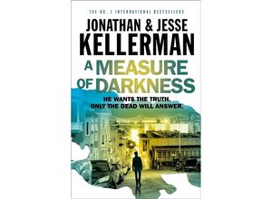 9781472262257 - A Measure of Darkness - Jonathan Kellerman Jesse Kellerman Kartoniert (TB)