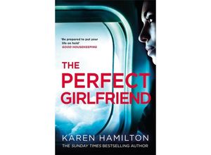 9781472262394 - The Perfect Girlfriend - Karen Hamilton Kartoniert (TB)