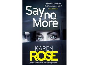 9781472265715 - Say No More - Karen Rose Kartoniert (TB)