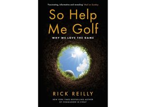 9781472281579 - So Help Me Golf - Rick Reilly Kartoniert (TB)