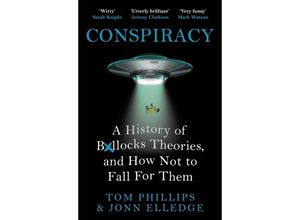 9781472283405 - Conspiracy - Tom Phillips Jonn Elledge Kartoniert (TB)