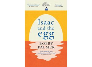 9781472285508 - Isaac and the Egg - Bobby Palmer Gebunden