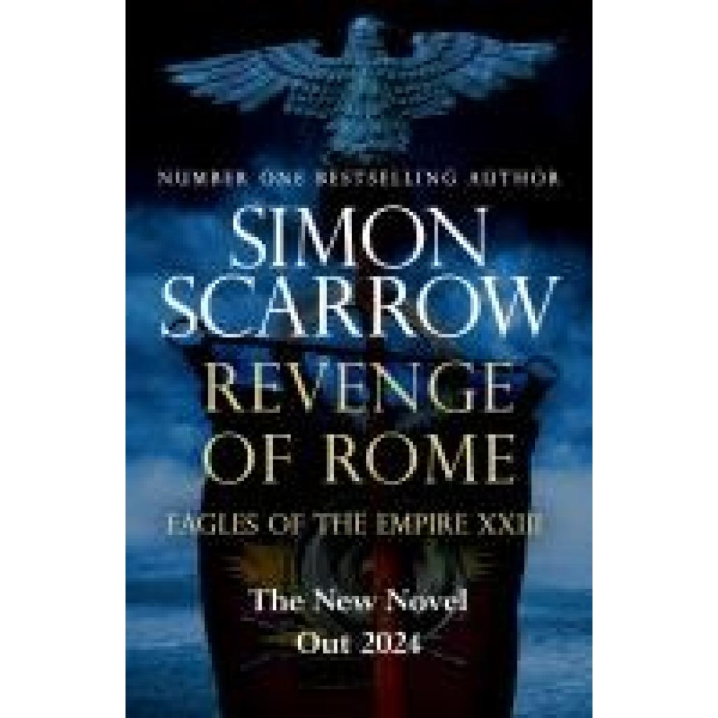 9781472287182 - Scarrow Simon Revenge of Rome (Eagles of Empire 23)