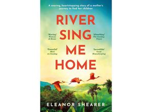 9781472291400 - River Sing Me Home - Eleanor Shearer Taschenbuch