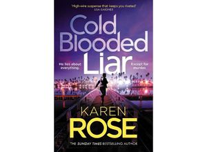 9781472296825 - Cold Blooded Liar - Karen Rose Kartoniert (TB)