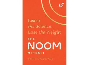 9781472297983 - The Noom Mindset - Inc Noom Kartoniert (TB)