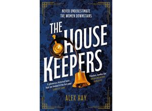 9781472299352 - The Housekeepers - Alex Hay Kartoniert (TB)