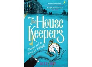 9781472299376 - The Housekeepers - Alex Hay Kartoniert (TB)