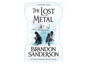 9781473215283 - The Lost Metal - Brandon Sanderson Kartoniert (TB)