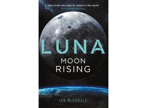 9781473216761 - Luna Moon Rising - Ian Mcdonald Taschenbuch