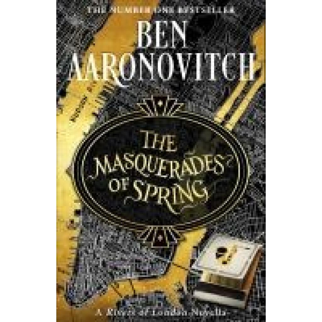 9781473224407 - Aaronovitch Ben The Masquerades of Spring