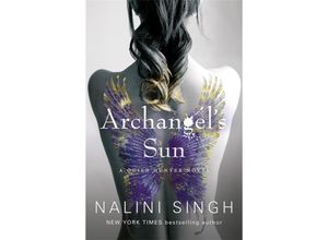 9781473231436 - Archangels Sun - Nalini Singh Kartoniert (TB)