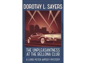 9781473621312 - The Unpleasantness at the Bellona Club - Dorothy L Sayers Taschenbuch