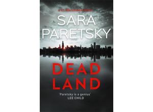 9781473624481 - Dead Land - Sara Paretsky Kartoniert (TB)