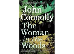 9781473641938 - The Woman in the Woods - John Connolly Kartoniert (TB)