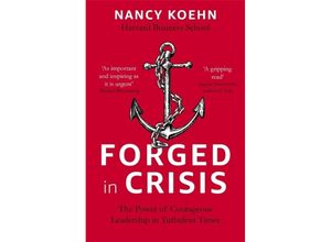 9781473674738 - Forged in Crisis - Nancy Koehn Kartoniert (TB)