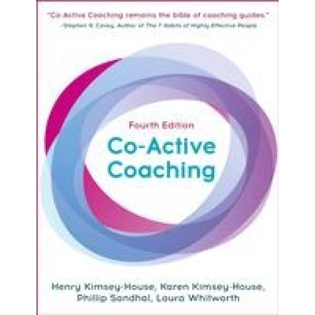 9781473674981 - Co-Active Coaching - Henry Kimsey-House Karen Kimsey-House Phillip Sandahl Kartoniert (TB)