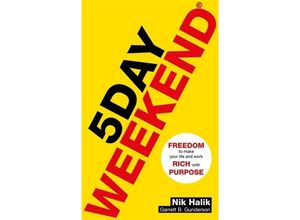 9781473686472 - 5 Day Weekend - Nik Halik Garrett B Gunderson Kartoniert (TB)