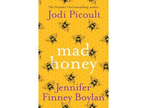 9781473692466 - Mad Honey - Jodi Picoult Jennifer Finney Boylan Kartoniert (TB)