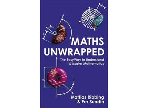 9781473696129 - Maths Unwrapped - Mattias Ribbing Per Sundin Kartoniert (TB)