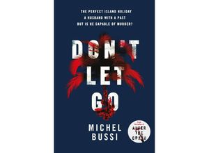 9781474601801 - Don	 Let Go - Michel Bussi Taschenbuch