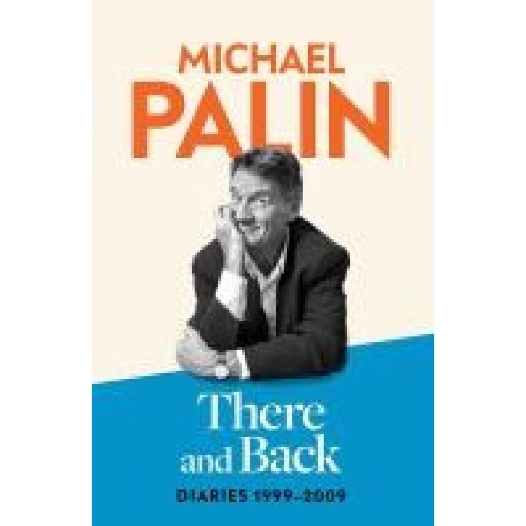 9781474612760 - Palin Michael There and Back