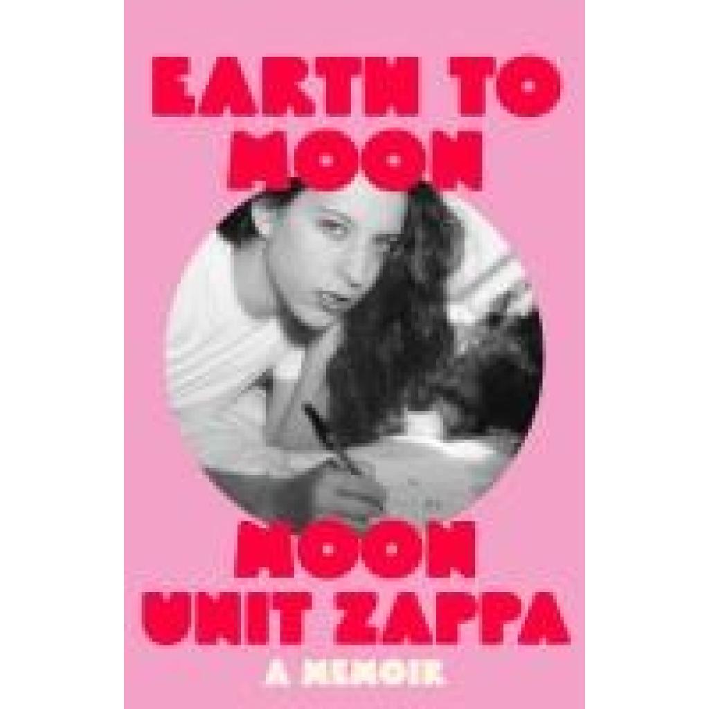 9781474623841 - Zappa Moon Unit Earth to Moon