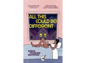 9781474624770 - All This Could Be Different - Sarah Thankam Mathews Gebunden