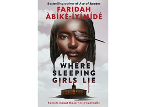 9781474967549 - Where Sleeping Girls Lie - Faridah Àbíké-Íyímídé Kartoniert (TB)