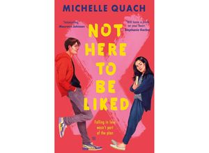 9781474989732 - Not Here To Be Liked - Michelle Quach Taschenbuch