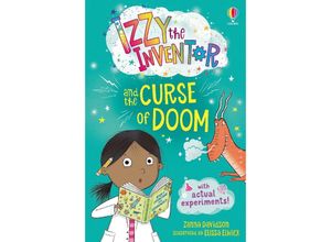 9781474999786 - Izzy the Inventor   Izzy the Inventor and the Curse of Doom - Zanna Davidson Kartoniert (TB)