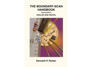 9781475771282 - The Boundary-Scan Handbook - Kenneth P Parker Kartoniert (TB)