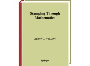 9781475781403 - Stamping through Mathematics - Robin J Wilson Kartoniert (TB)