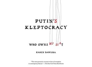 9781476795201 - Putins Kleptocracy - Karen Dawisha Kartoniert (TB)