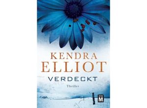 9781477808795 - Verdeckt Thriller - Kendra Elliot Kartoniert (TB)