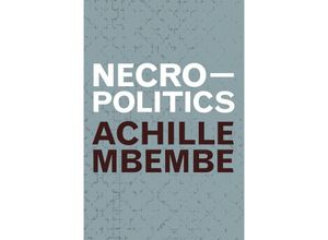 9781478006510 - Necropolitics - Achille Mbembe Kartoniert (TB)