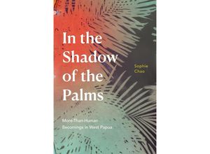 9781478018247 - In the Shadow of the Palms - Sophie Chao Kartoniert (TB)